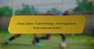 Steve Clarke: Trainererfolge, Vereinsgewinne, Internationale Rollen